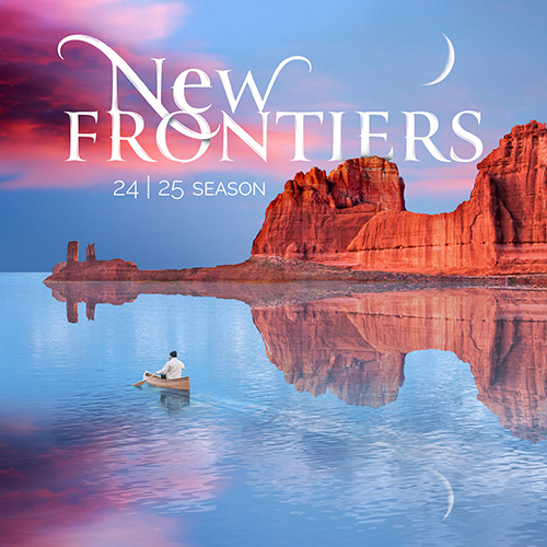2024-2025 season graphic for New Frontiers